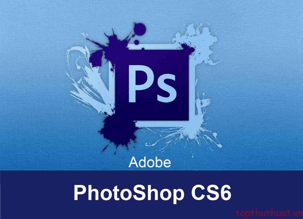 Tải phần mềm Photoshop CS6 Portable không cần cài đặt